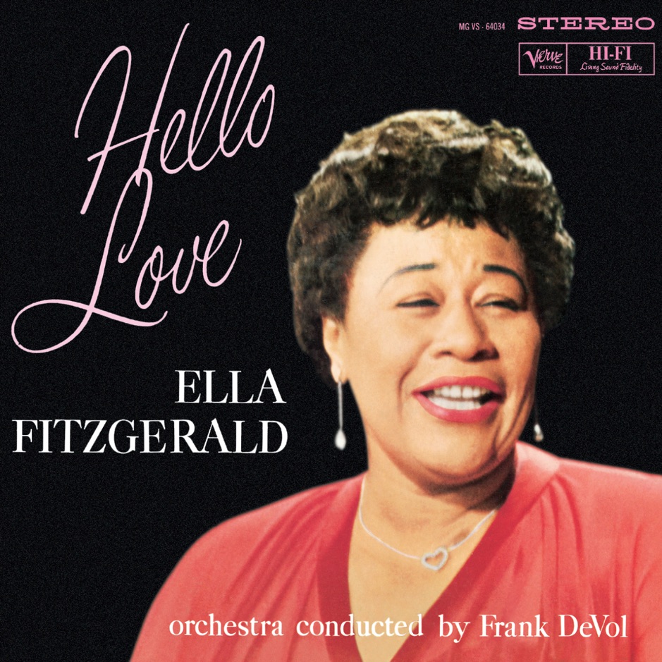 Ella Fitzgerald - Hello Love